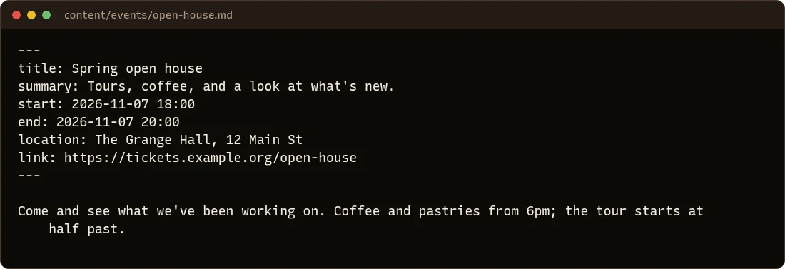 The file content/events/open-house.md: title, summary, start, end, location and a tickets link in the front matter, then a description